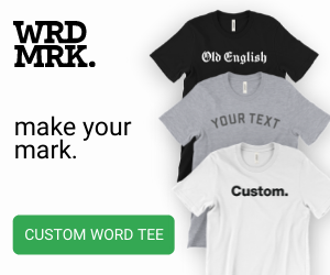 WRDMRK make your mark. custom word tee